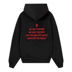 Love Manchester United Whatever the Result Hoodie